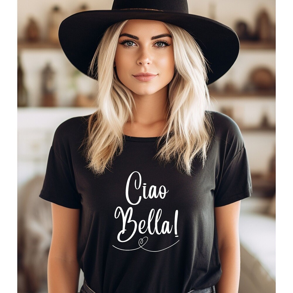 Ciao Bella Unisex Tee Hello Beautiful Shirt